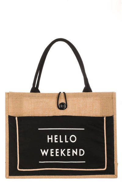 Hello Weekend | Tote 2 colors