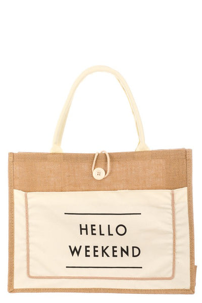 Hello Weekend | Tote 2 colors